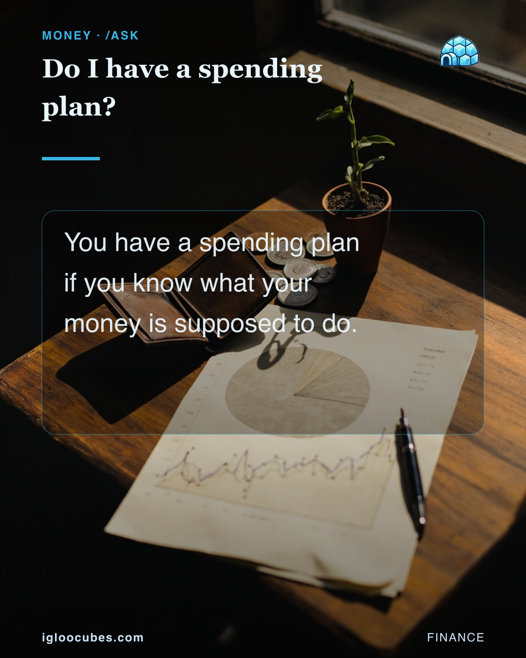 Do I have a spending plan?