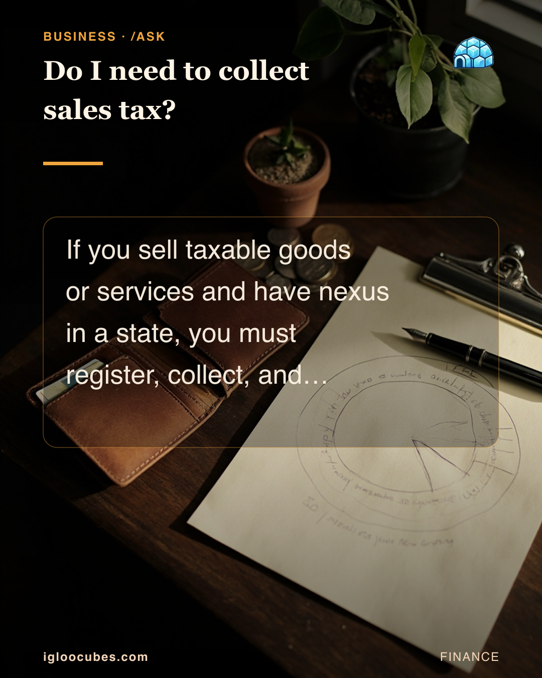 Do I need to collect sales tax?