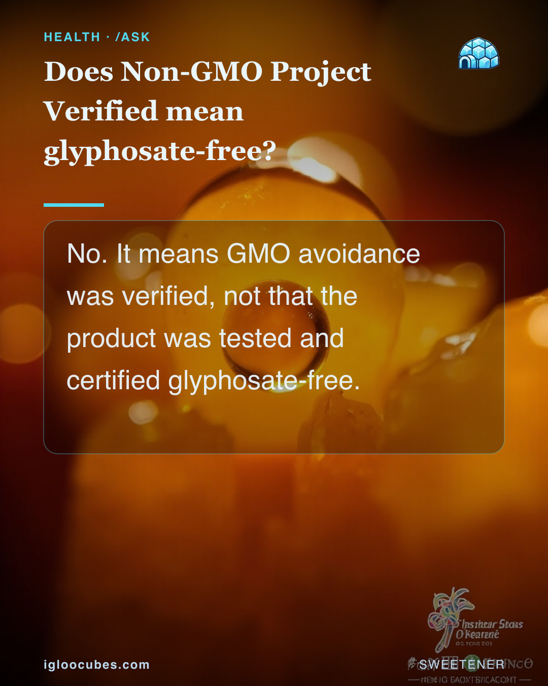 Does Non-GMO Project Verified mean glyphosate-free?