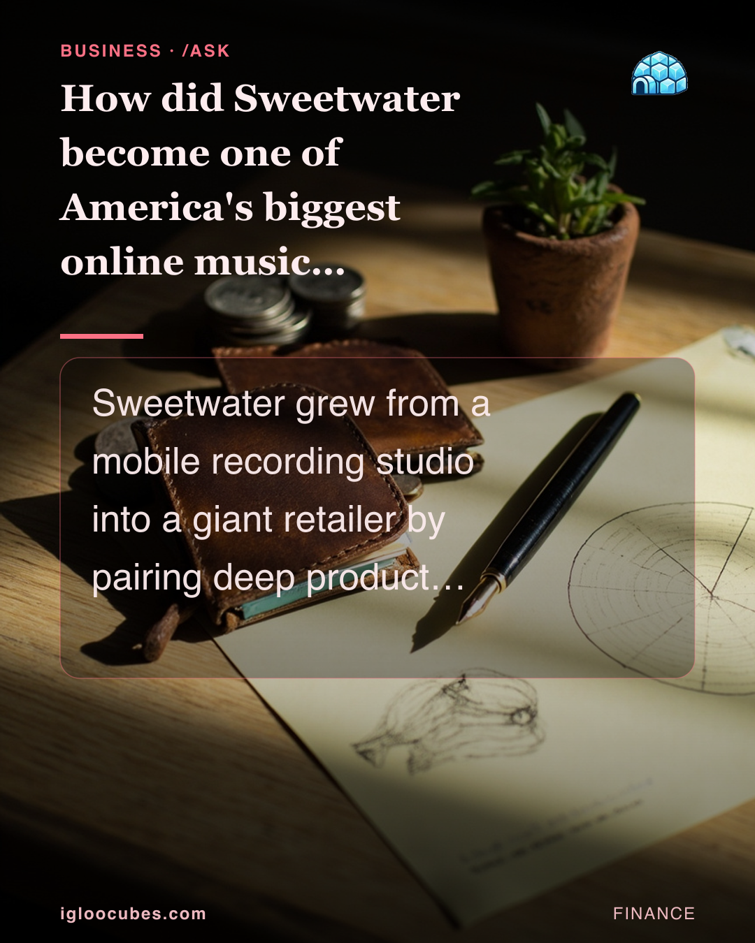 How did Sweetwater become one of America's biggest online music retailers?