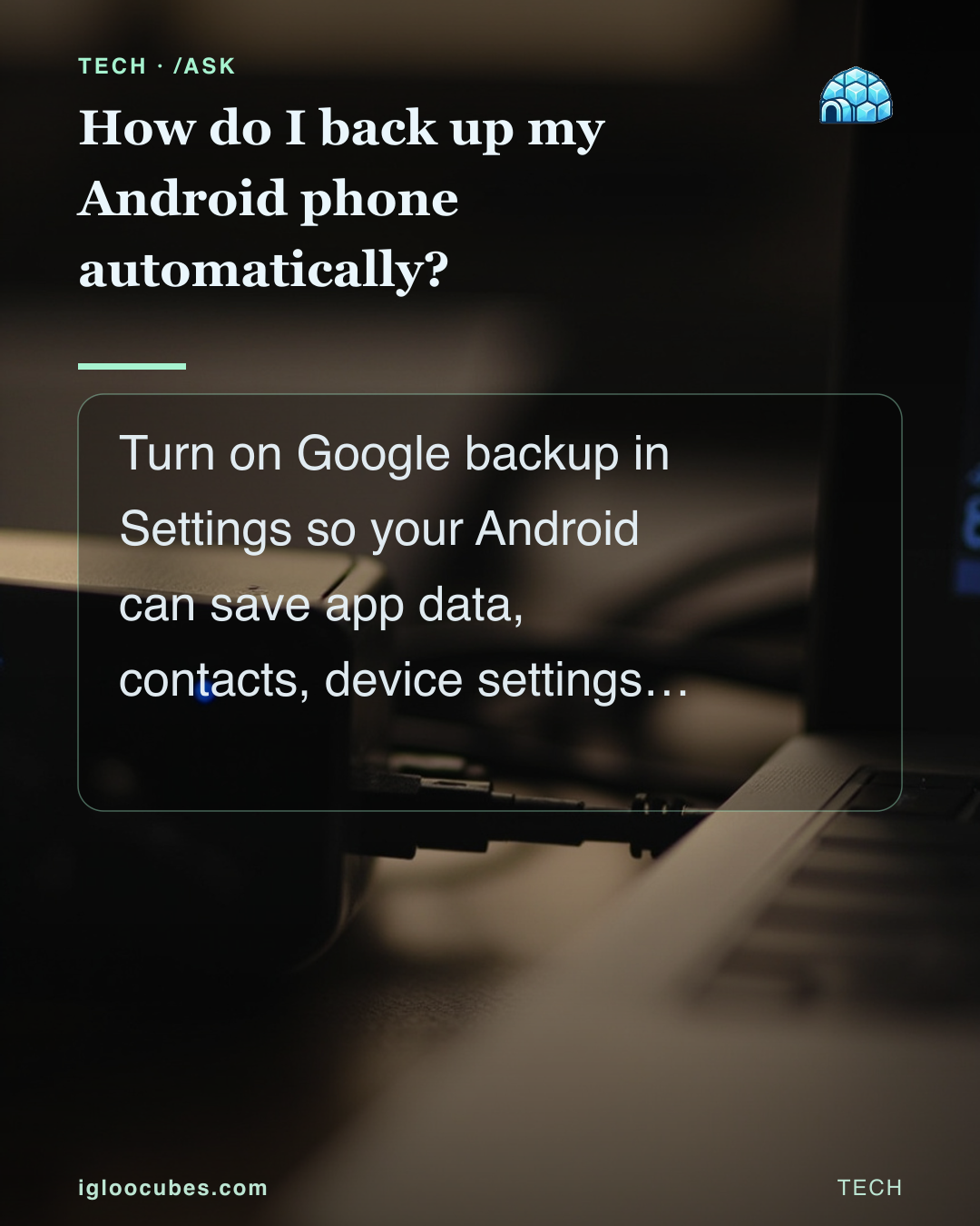 How do I back up my Android phone automatically?