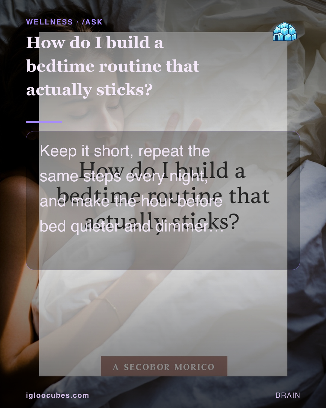 How do I build a bedtime routine that actually sticks?