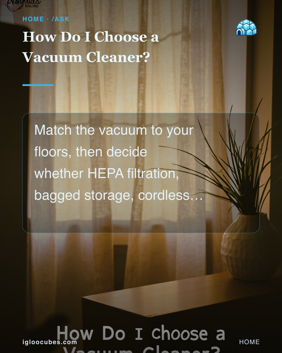 How Do I Choose a Vacuum Cleaner?