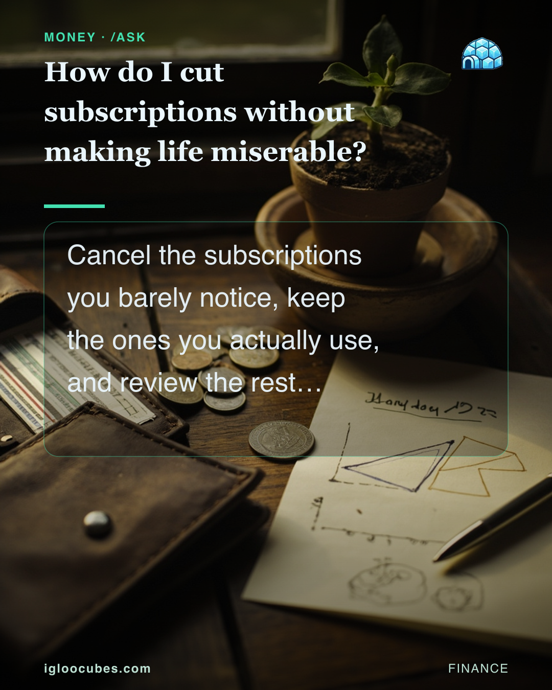 How do I cut subscriptions without making life miserable?