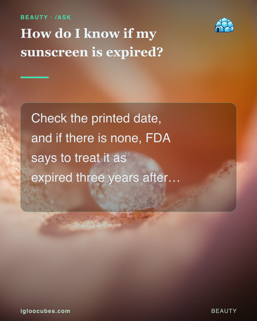 How do I know if my sunscreen is expired?