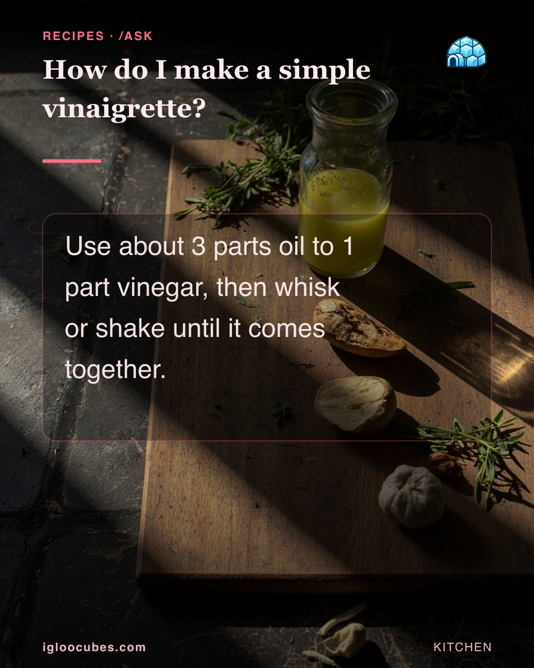 How do I make a simple vinaigrette?