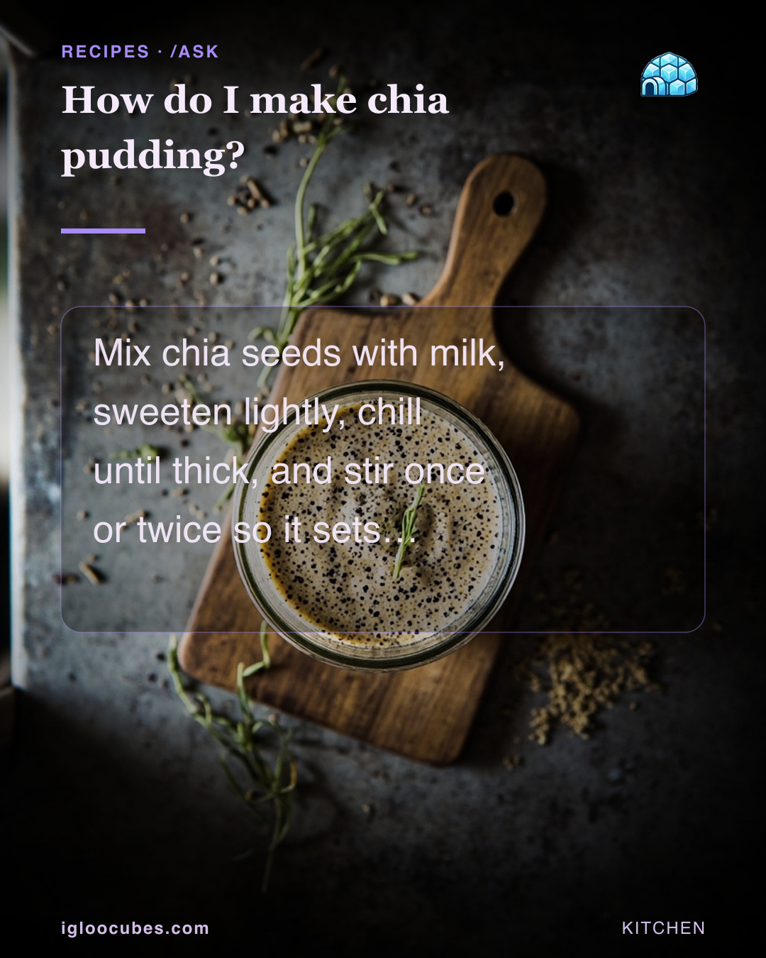 How do I make chia pudding?