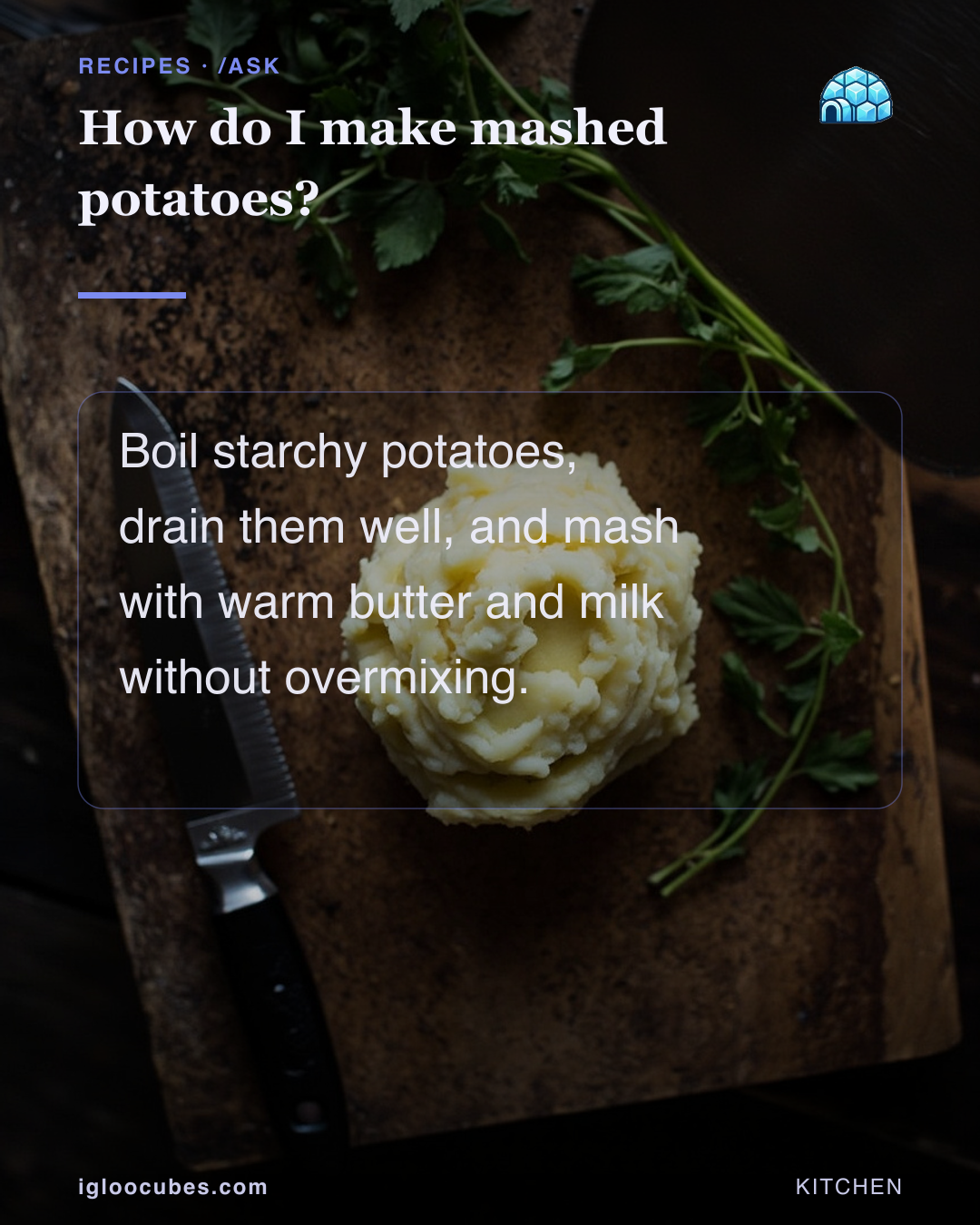How do I make mashed potatoes?