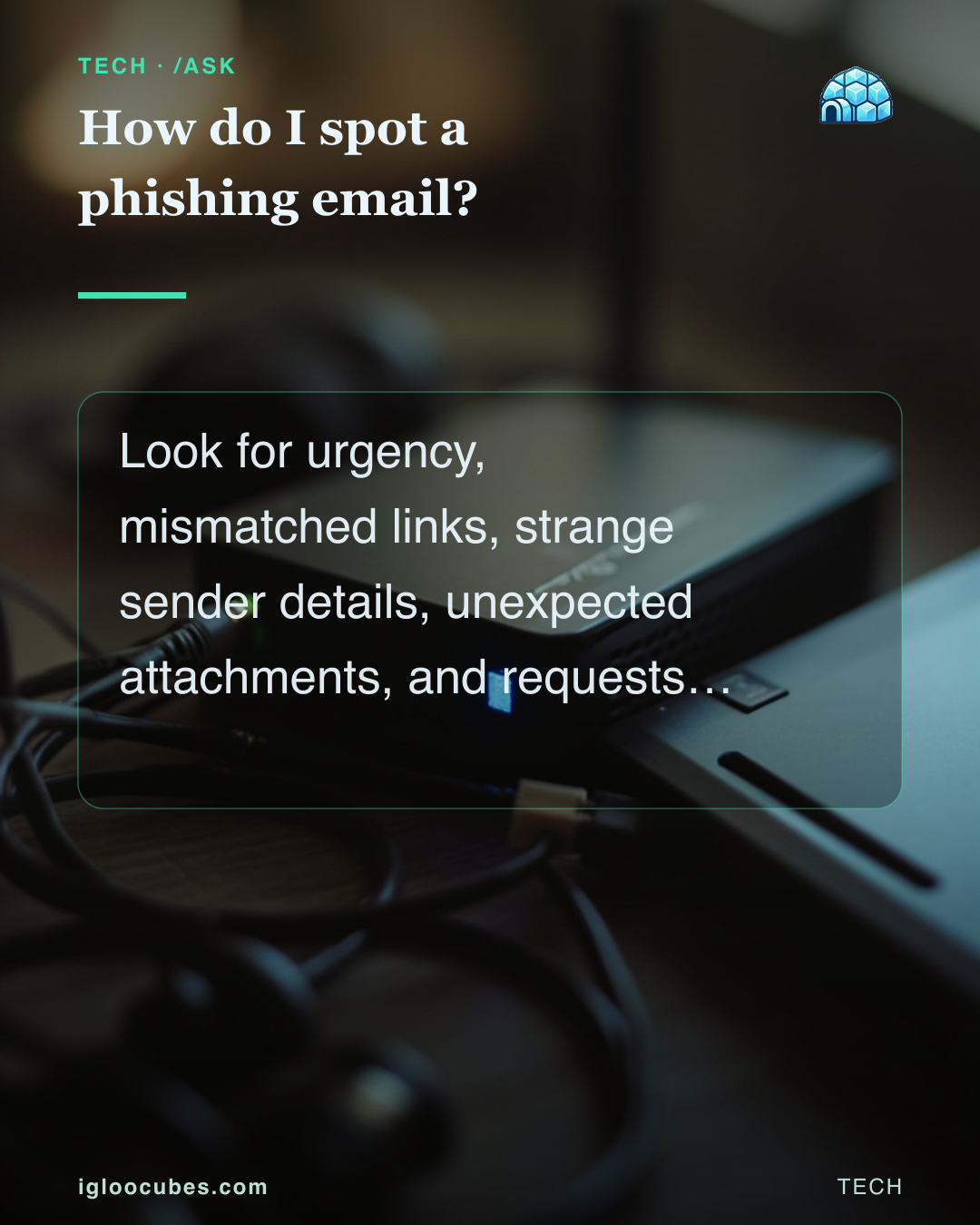 How do I spot a phishing email?