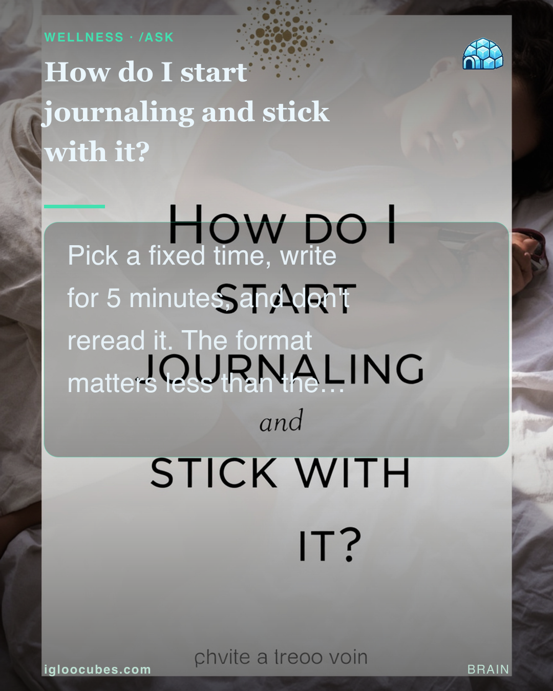 How do I start journaling and stick with it?