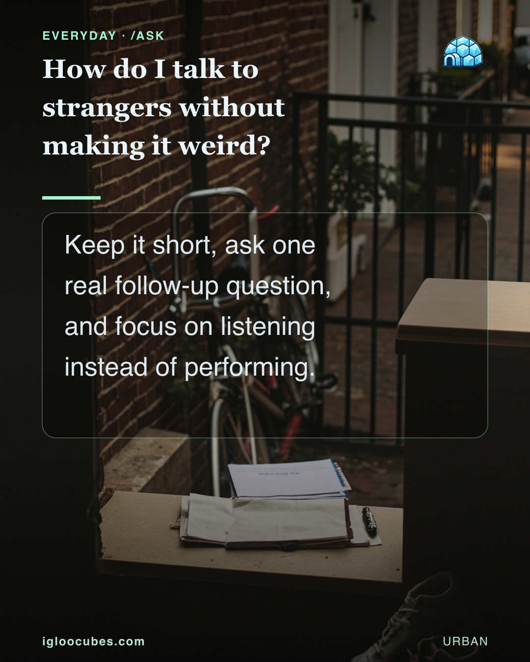How do I talk to strangers without making it weird?