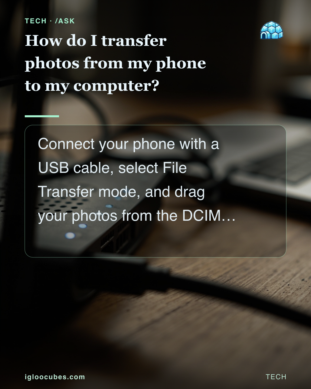 How do I transfer photos from my phone to my computer?