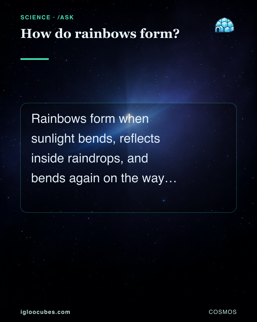 How do rainbows form?