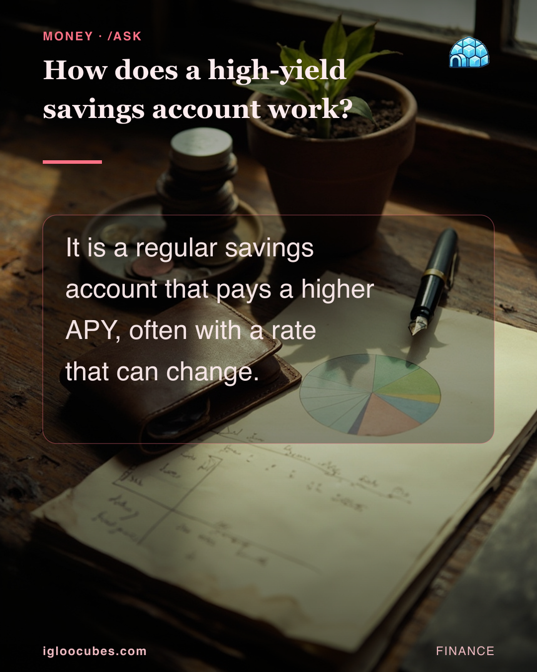 How does a high-yield savings account work?