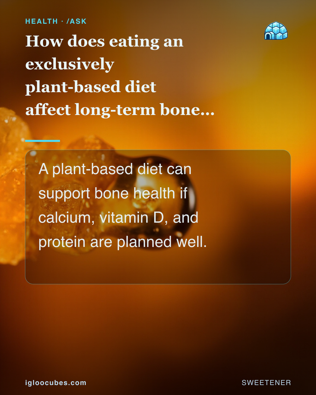 How does eating an exclusively plant-based diet affect long-term bone density?