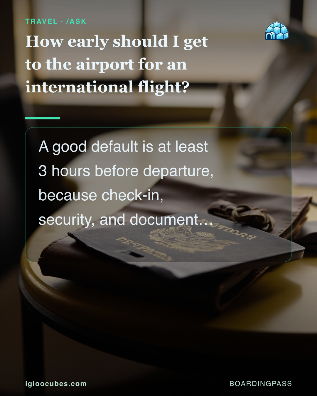How early should I get to the airport for an international flight?
