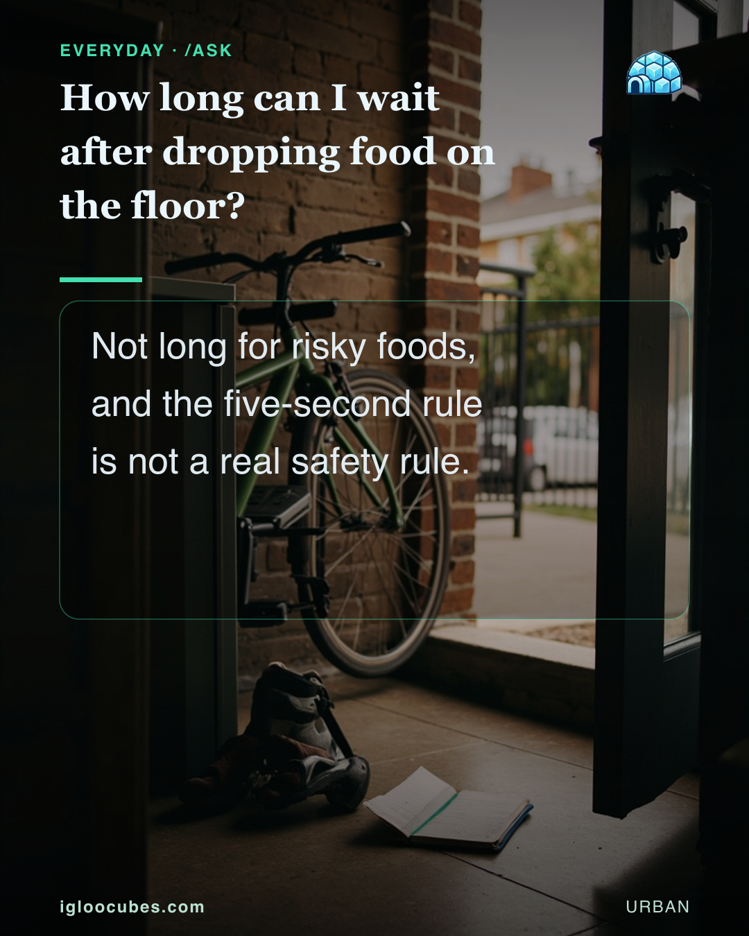 How long can I wait after dropping food on the floor?