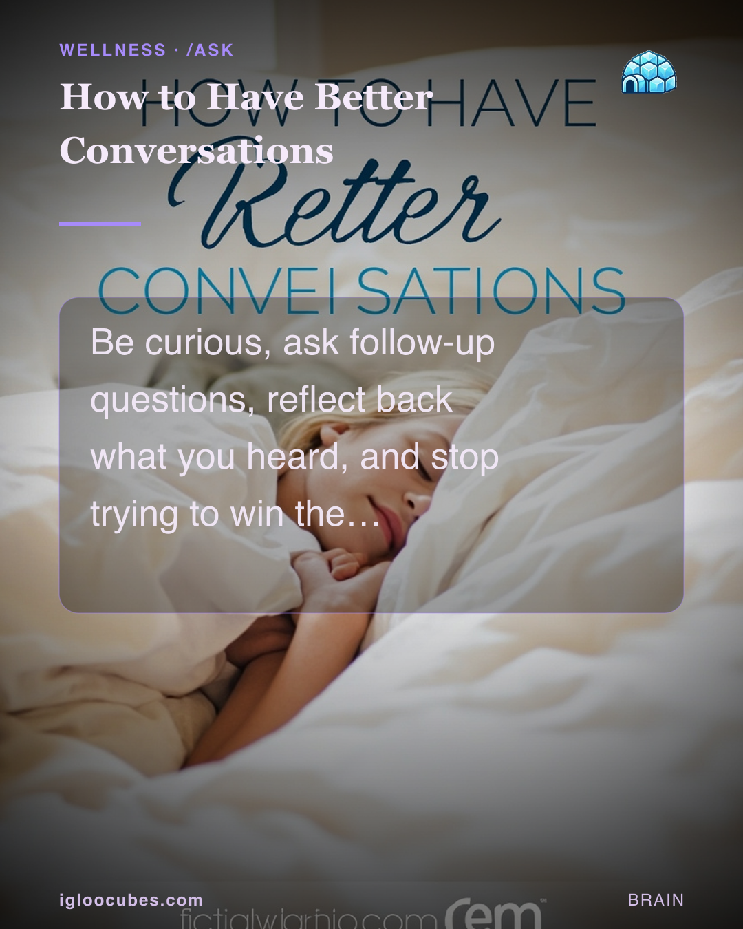 How to Have Better Conversations