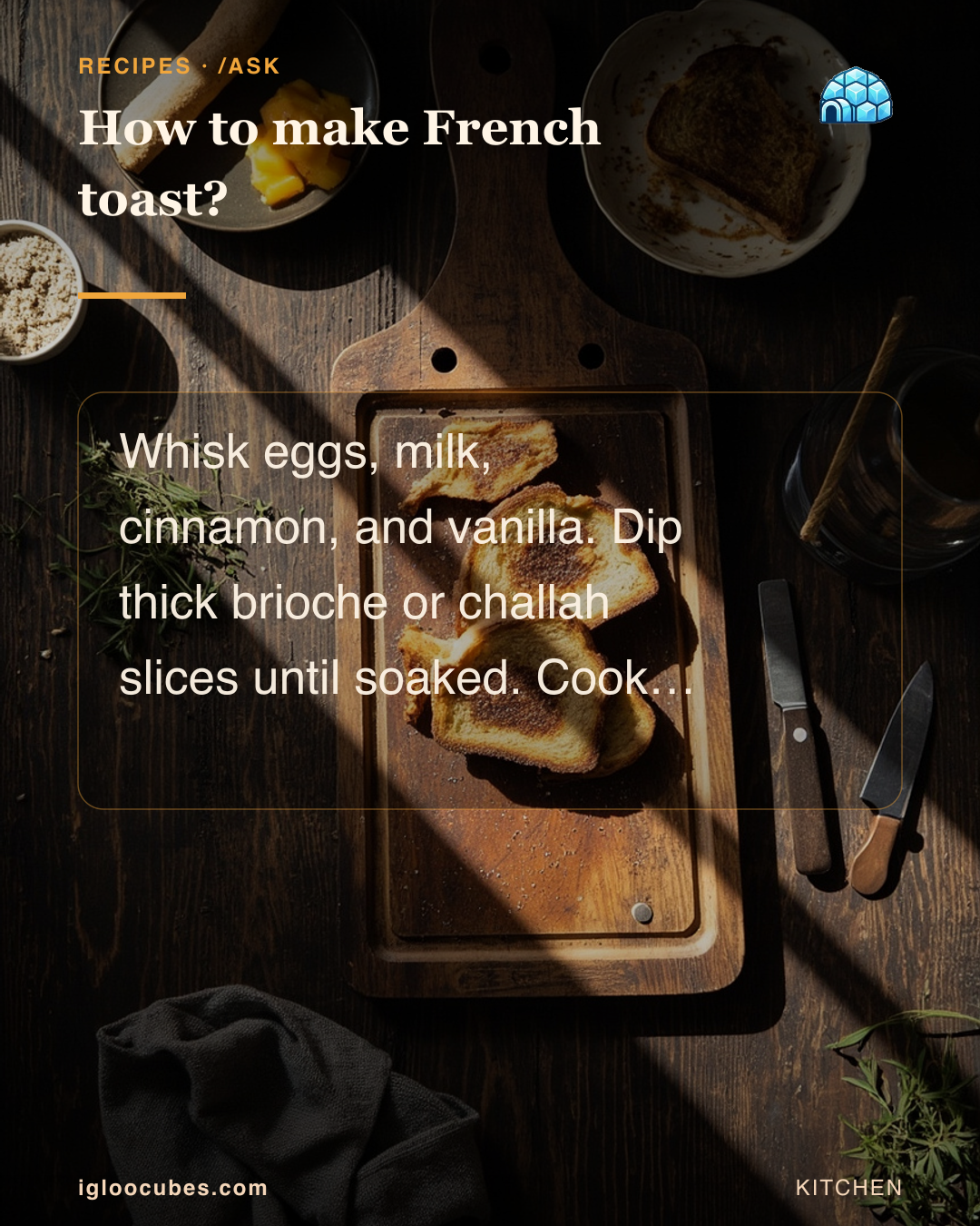 How to make French toast?
