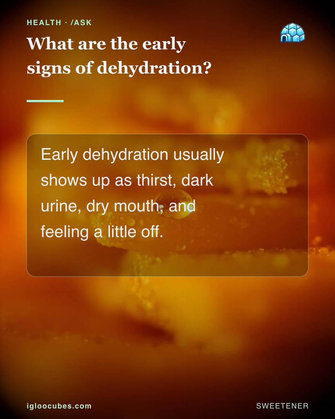 What are the early signs of dehydration?