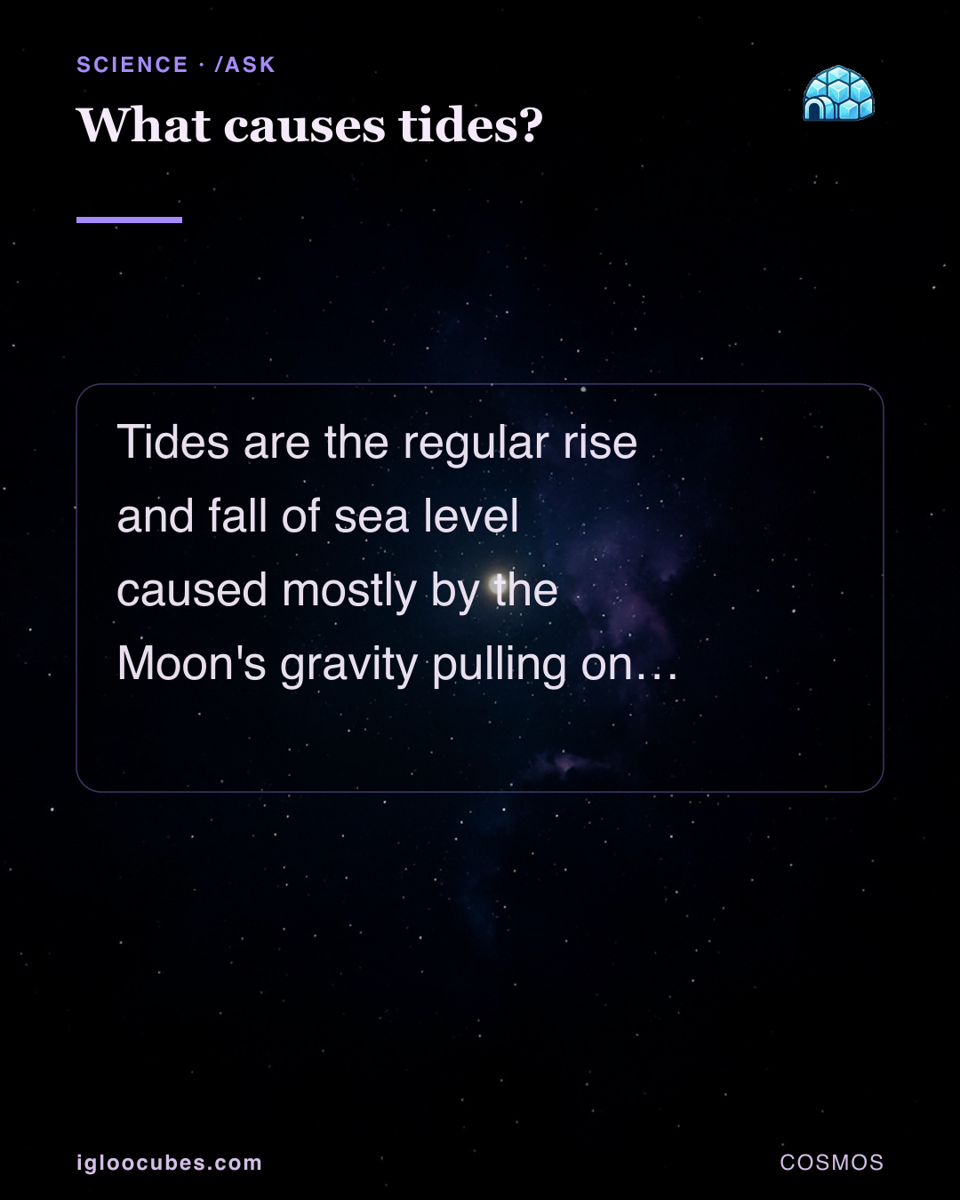 What causes tides?
