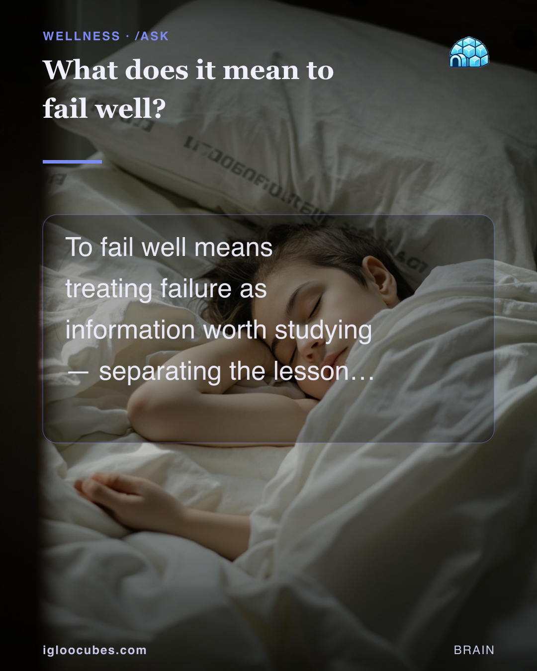 What does it mean to fail well?