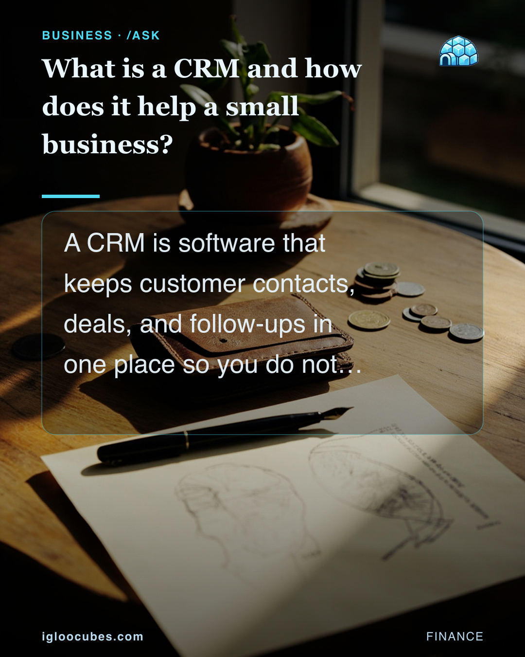 What is a CRM and how does it help a small business?
