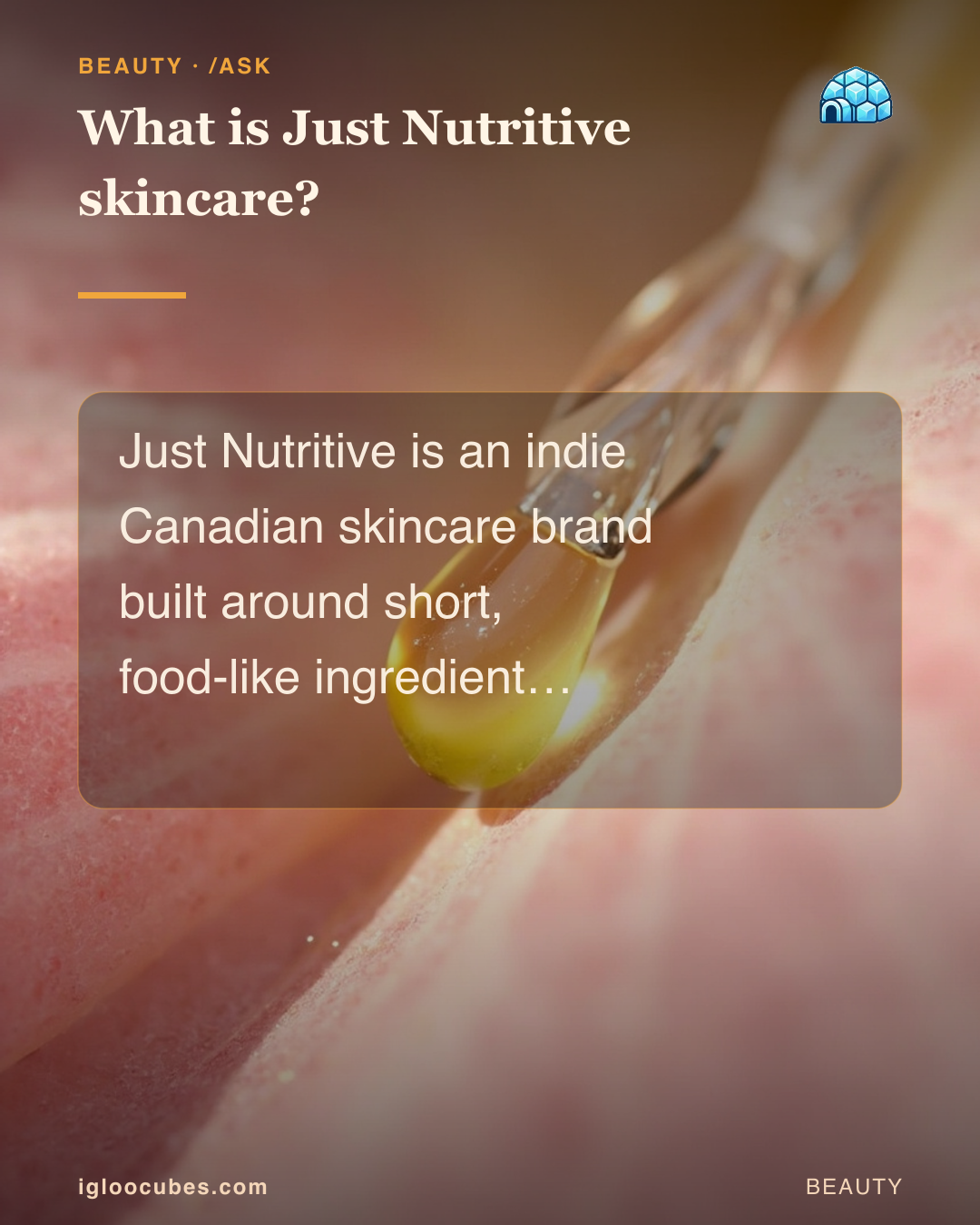 What is Just Nutritive skincare?