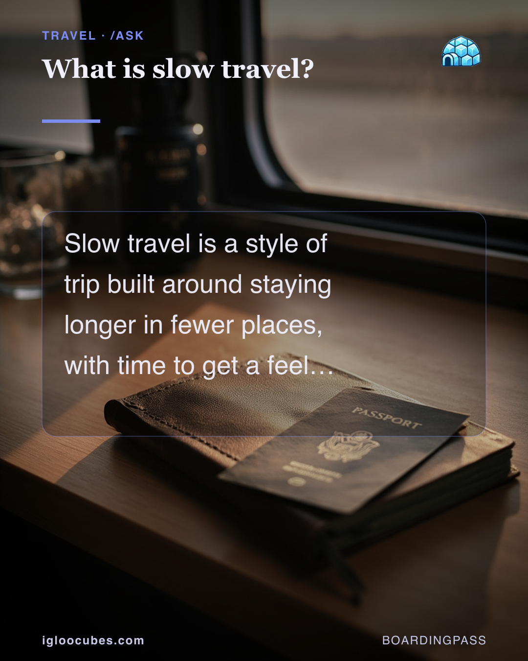 What is slow travel?
