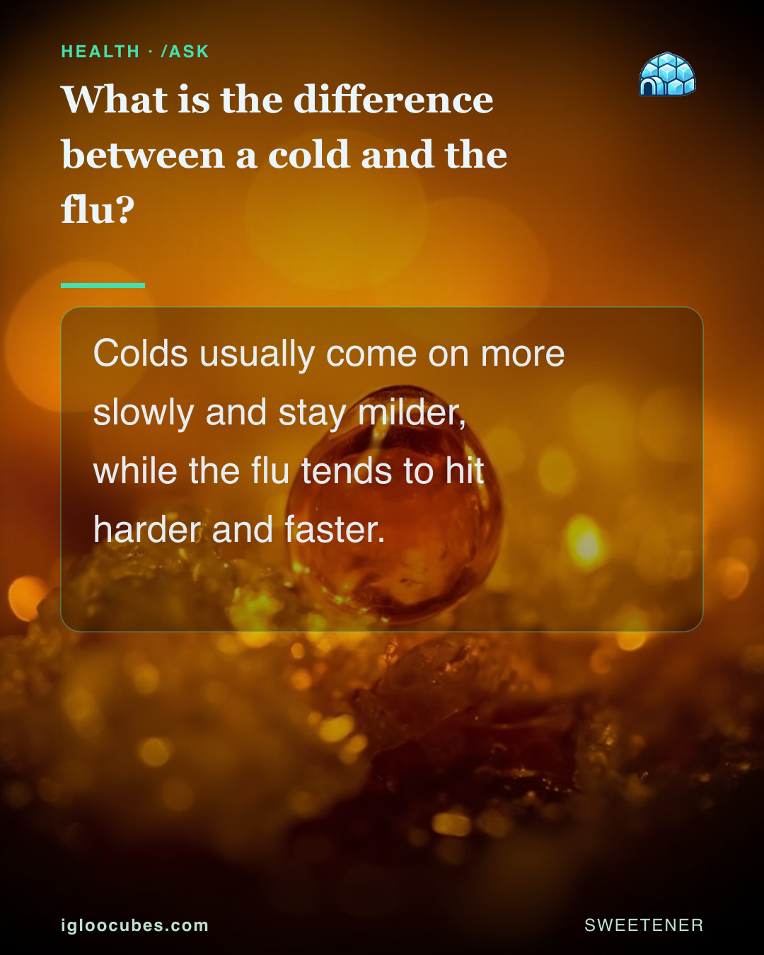 What is the difference between a cold and the flu?