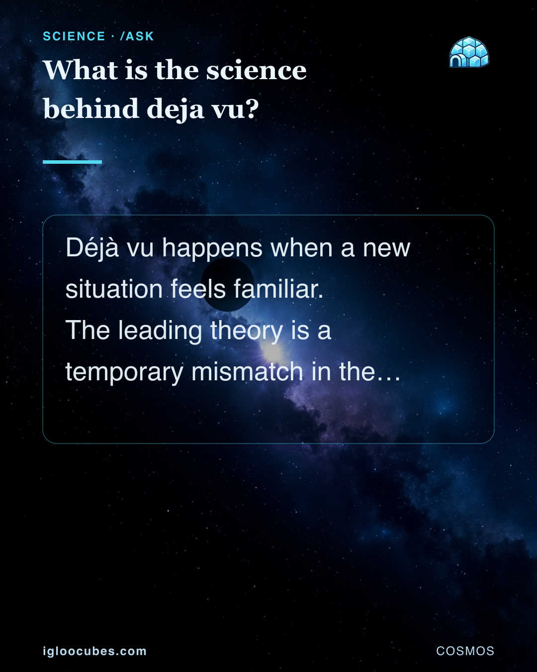 What is the science behind deja vu?