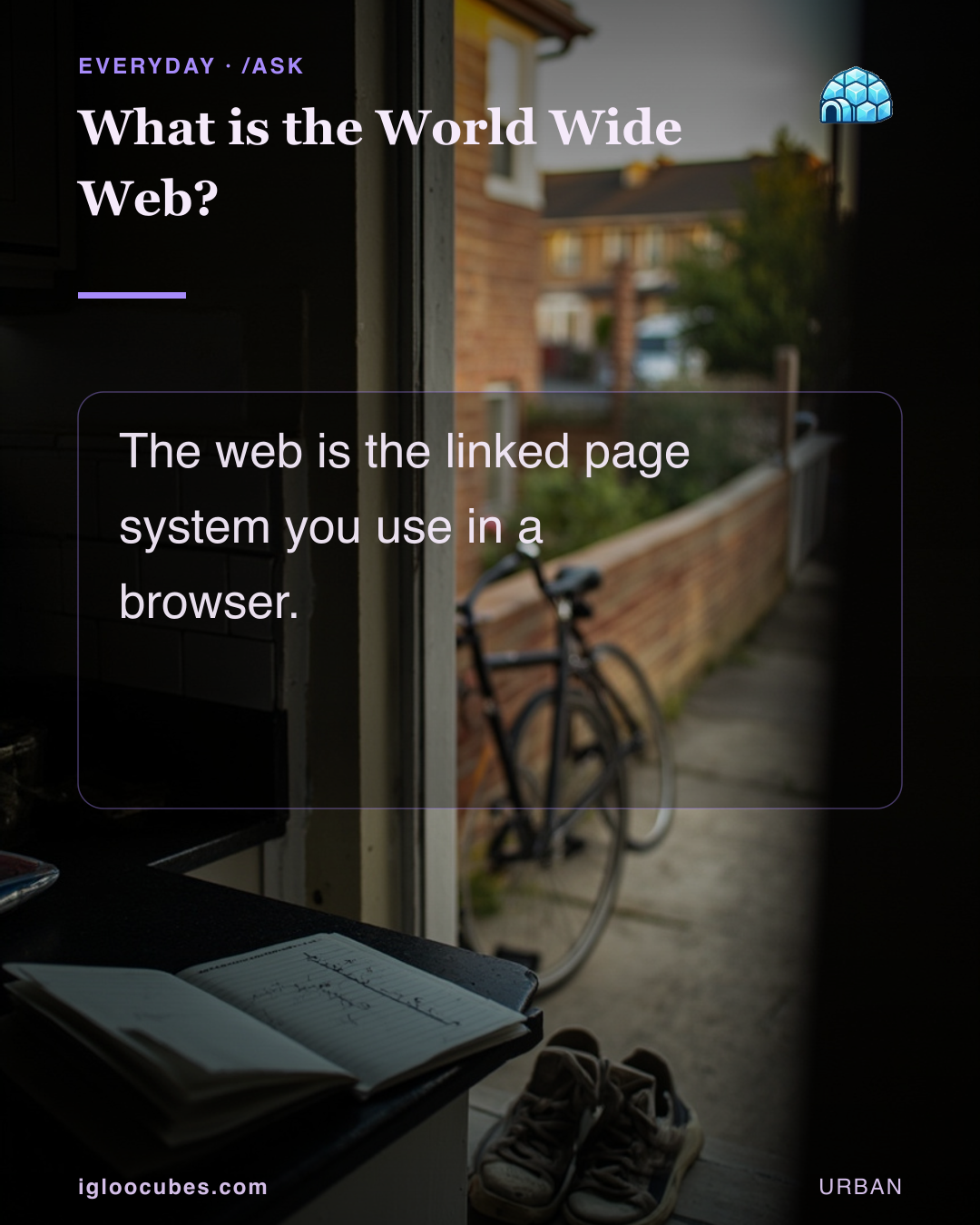 What is the World Wide Web?
