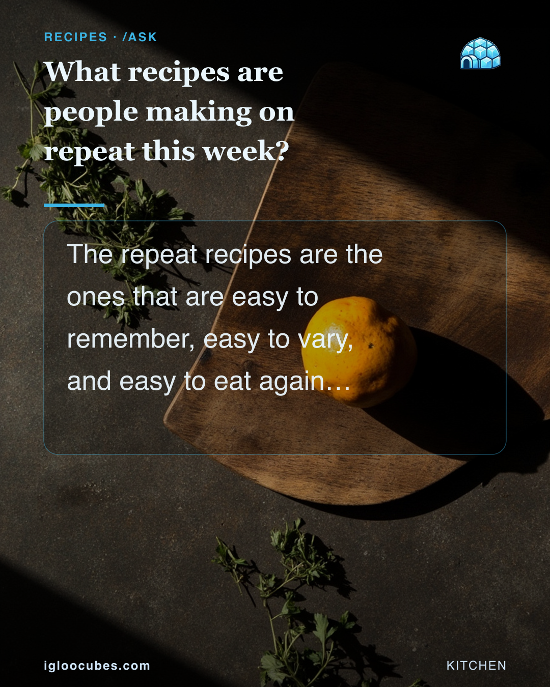 What recipes are people making on repeat this week?