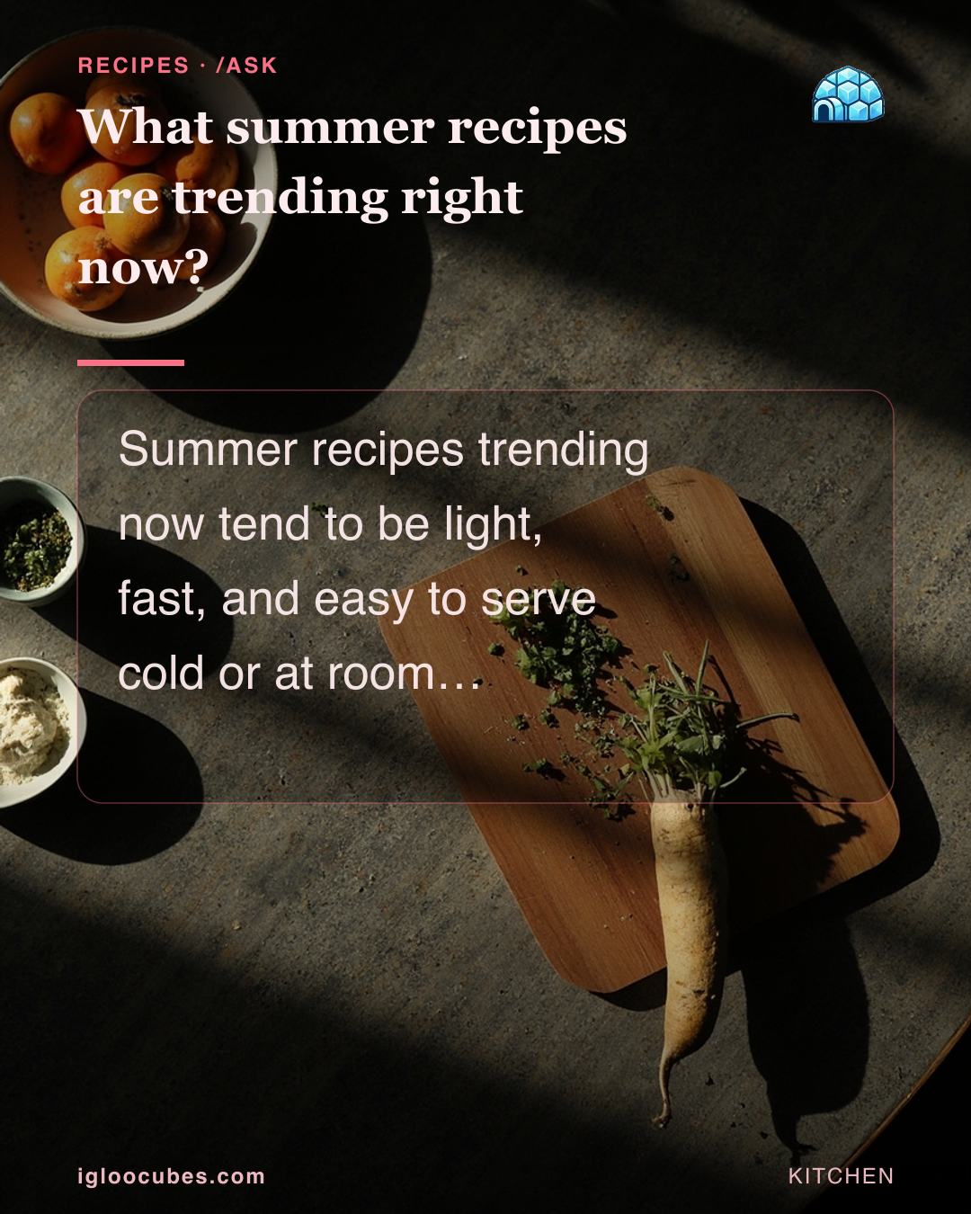 What summer recipes are trending right now?