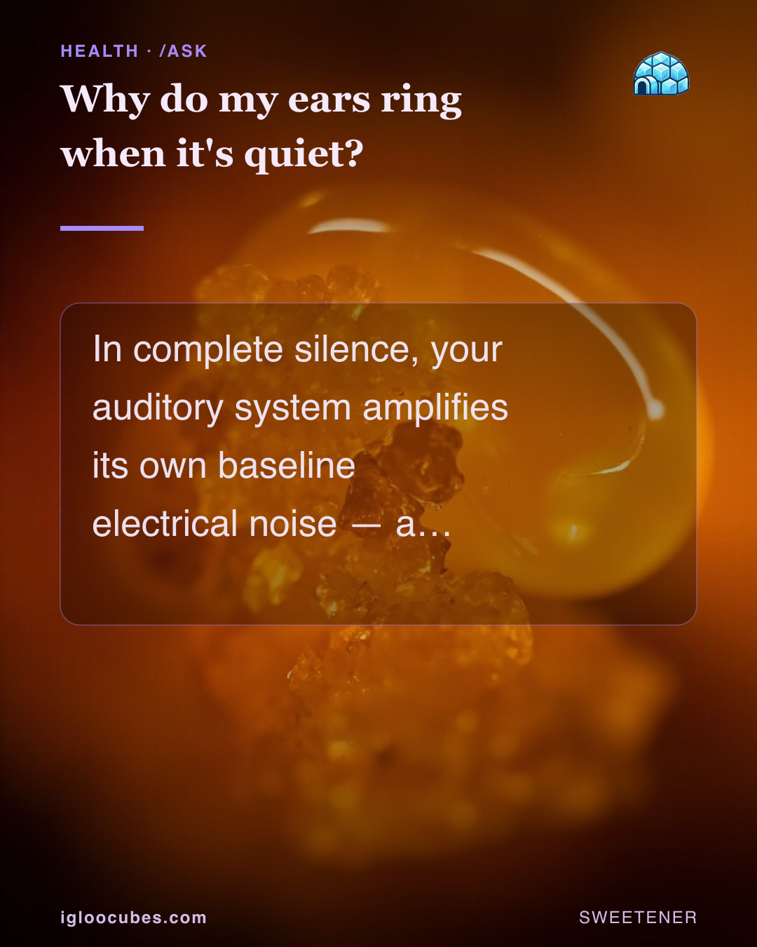 Why do my ears ring when it's quiet?