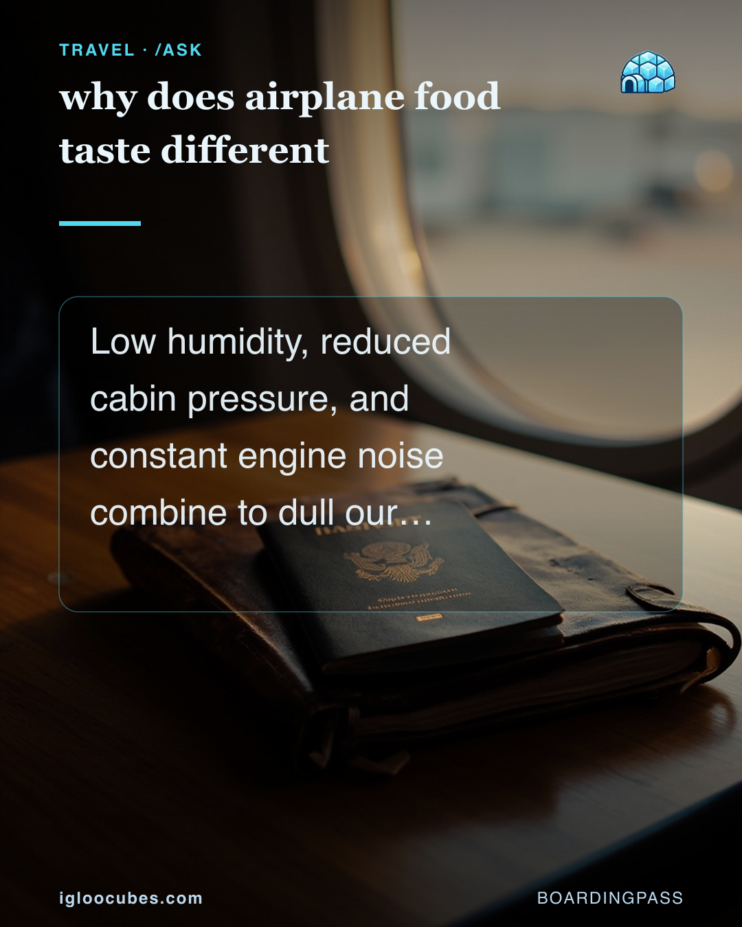 why does airplane food taste different