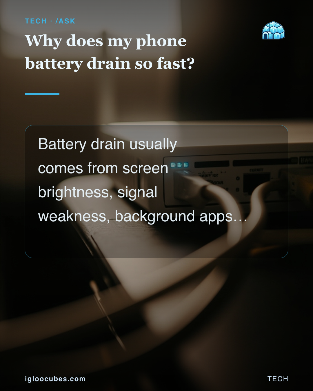 Why does my phone battery drain so fast?