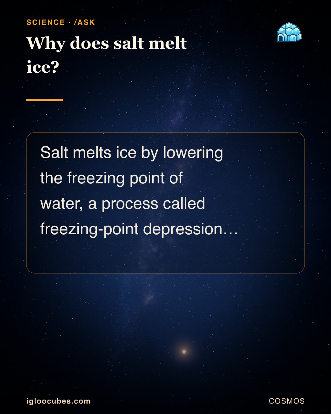 Why does salt melt ice?