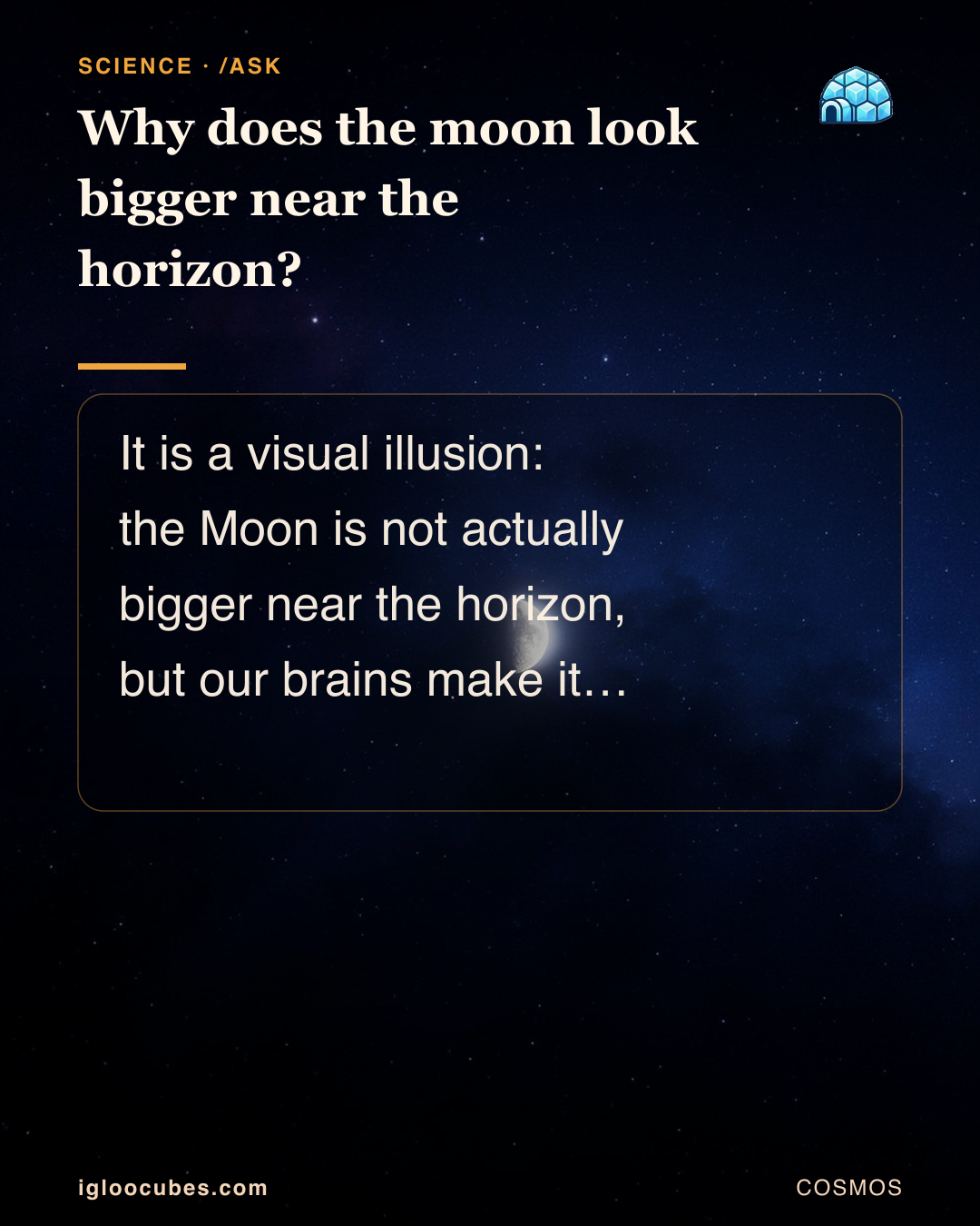 Why does the moon look bigger near the horizon?